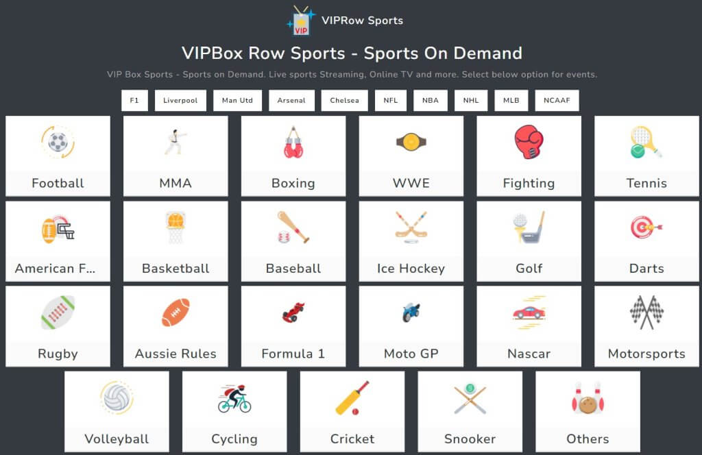 VIPBox Row Sports offers a massive list of sports; click on one of them and move towards a list view of the available upcoming games